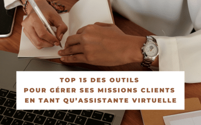 Top 15 des outils pour ses missions clients d&rsquo;Assistante Virtuelle