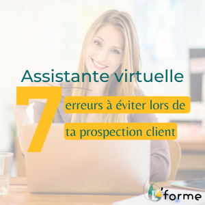 Assistante virtuelle : 7 erreurs à éviter lors de la prospection client