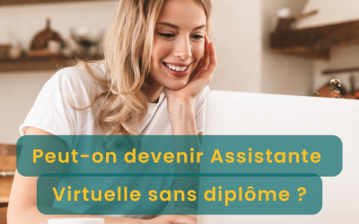 Peut-on devenir Assistante Virtuelle sans diplôme ?