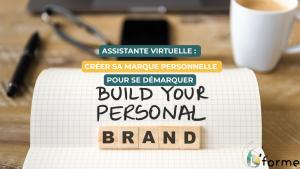 Assistante virtuelle : créer sa marque personnelle pour se démarquer